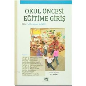 OKUL ÖNCESİ EĞİTİME GİRİŞ - GELENGÜL HAKTANIR