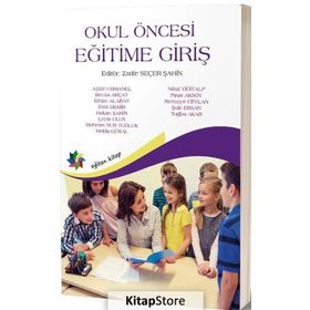 OKUL ÖNCESI EĞITIME GIRIŞ - HANDAN ASUDE BAŞAL