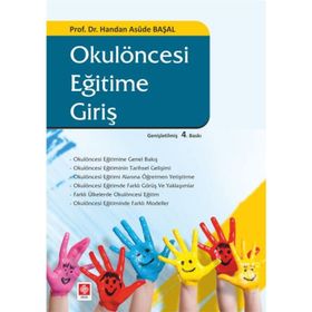 OKUL ÖNCESI EĞITIME GIRIŞ - HANDAN ASUDE BAŞAL