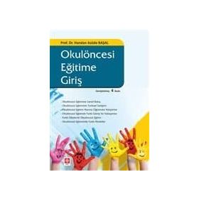 OKUL ÖNCESI EĞITIME GIRIŞ - HANDAN ASUDE BAŞAL