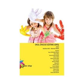 OKUL ÖNCESİ EĞİTİME GİRİŞ - KOLEKTIF