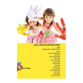 OKUL ÖNCESİ EĞİTİME GİRİŞ - KOLEKTIF