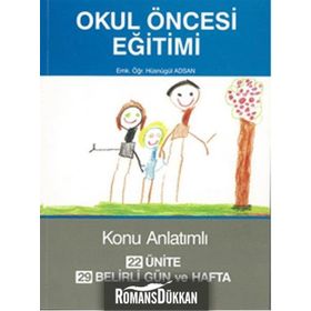 Okul Öncesi Eğitimi - Hüsnügül Adsan
