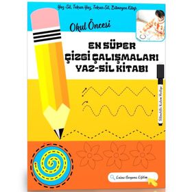 Okul Öncesi EN SÜPER Çizgi Çalışmaları Enine Boyuna Eğitim