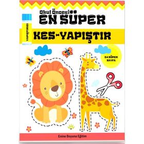 Okul Öncesi En Süper Kes-Yapıştır Kitabı Enine Boyuna Eğitim