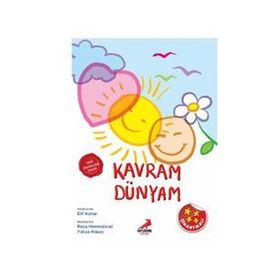 OKUL ÖNCESI ETKINLIK - KAVRAM DÜNYAM (5 - 6 YAŞ) - ELIF KONAR