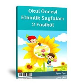 Okul Öncesi Etkinlik Sayfaları 2 Fasikül