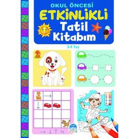 Okul Öncesi Etkinlikli Tatil Kitabım - 3-4 Yaş - Kolektif