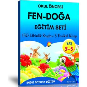 Okul Öncesi Fen-Doğa Eğitim Seti 3 Fasikül Kitap Enine Boyuna Eğitim