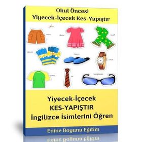 Okul Öncesi Giysileri Kes – Yapıştır Etkinlik Kitabı Enine Boyuna Eğitim