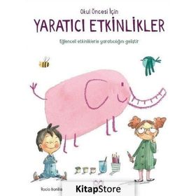 Okul Öncesi İçin Yaratıcı Etkinlikler Rocio Bonilla