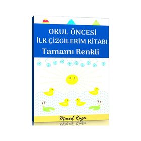 Okul Öncesi İlk Çizgilerim Kitabı Enine Boyuna Eğitim