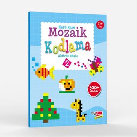Okul Öncesi Kare Kare Mozaik Kodlama 2. Seviye-Dikkat Atölyesi Yayınları