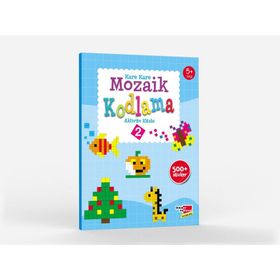 Okul Öncesi Kare Kare Mozaik Kodlama 2. Seviye-Dikkat Atölyesi Yayınları