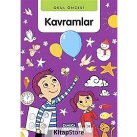 OKUL ÖNCESİ KAVRAMLAR - ABDULLAH ÖZBEK;BILAL GEZER