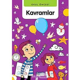 OKUL ÖNCESİ KAVRAMLAR - ABDULLAH ÖZBEK;BILAL GEZER