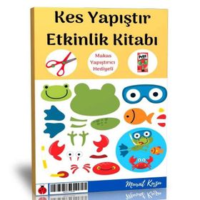 Okul Öncesi Kes Yapıştır Etkinlik Kitabı Makas ve Yapıştırıcı İlaveli Enine Boyuna Eğitim