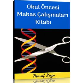 Okul Öncesi Makas Çalışmaları Etkinlik Kitabı Enine Boyuna Eğitim