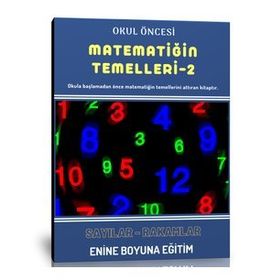 Okul Öncesi Matematiğin Temelleri Sayılar ve Rakamlar Kitabı
