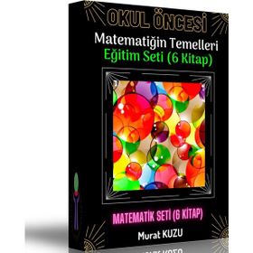 Okul Öncesi Matematiğin Temelleri Seti 6 Kitap