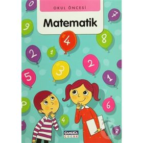 OKUL ÖNCESİ MATEMATIK - ABDULLAH ÖZBEK;BILAL GEZER