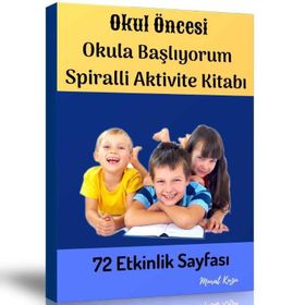 Okul Öncesi Okula Başlıyorum Aktivite Kitabı