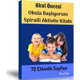 Okul Öncesi Okula Başlıyorum Aktivite Kitabı