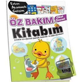 Okul Öncesi Öz Bakım Kitabım - Kolektif