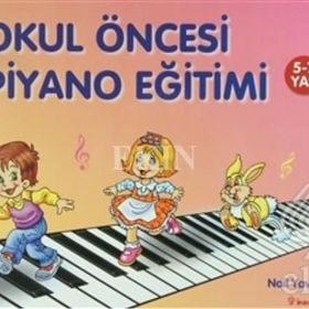 OKUL ÖNCESİ PIYANO EĞİTİMİ - NAIL YAVUZOĞLU