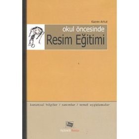 OKUL ÖNCESİ RESIM EĞİTİMİ - MUSTAFA DİĞLER