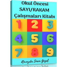 Okul Öncesi Sayı-Rakam Çalışmaları Kitabı
