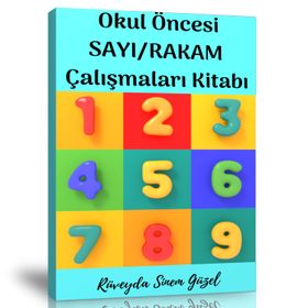 Okul Öncesi Sayı-Rakam Çalışmaları Kitabı