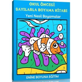 Okul Öncesi Sayılarla Boyama Kitabı