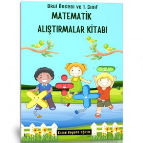 Okul Öncesi ve 1. Sınıf Matematik Alıştırmalar Kitabı 2 Fasikül Enine Boyuna Eğitim