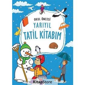 Okul Öncesi Yarıyıl Tatil Kitabım - Heyet-Kurul-Komisyon