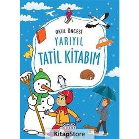 Okul Öncesi Yarıyıl Tatil Kitabım - Heyet-Kurul-Komisyon