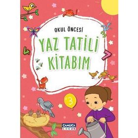 Okul Öncesi Yaz Tatili Kitabım - kollektif
