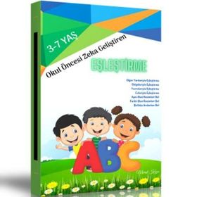 Okul Öncesi Zeka Geliştiren Eşleştirme Kitabı