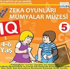 OKUL ÖNCESI ZEKA OYUNLARI MUMYALAR MÜZESI 5 (4-6 YAŞ) - KOLEKTIF