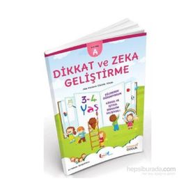 Okul Öncesi Zeka ve Dikkat Geliştirme Oyunları - 3-4 Yaş - Mürşide Uysal