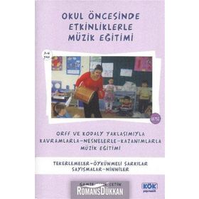 Okul Öncesinde Etkinliklerle Müzik Eğitimi - Gamze Çalık Çetin