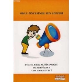 OKUL ÖNCESİNDE FEN EĞİTİMİ - KOLEKTIF