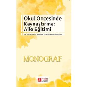 Okul Öncesinde Kaynaştırma Aile Eğitimi - Hatice Bayraklı Bülbin Sucuoğlu