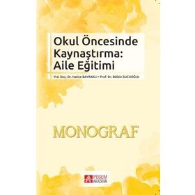 Okul Öncesinde Kaynaştırma Aile Eğitimi - Hatice Bayraklı Bülbin Sucuoğlu