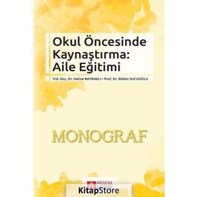 Okul Öncesinde Kaynaştırma Aile Eğitimi - Hatice Bayraklı Bülbin Sucuoğlu