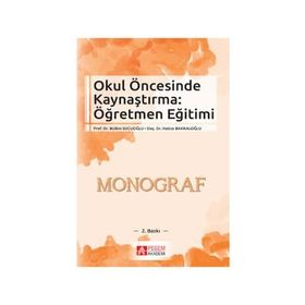 Okul Öncesinde Kaynaştırma Öğretmen Eğitimi - Hatice Bakkaloğlu Bülbin Sucuoğlu
