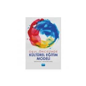 Okul Öncesinde Kültürel Eğitim Modeli - Neslihan Bay