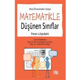 Okul Öncesinden Liseye Matematikle Düşünen Sınıflar Anı Yayıncılık