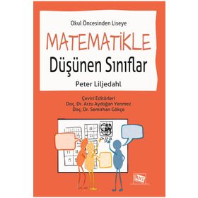 Okul Öncesinden Liseye Matematikle Düşünen Sınıflar Anı Yayıncılık