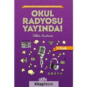 Okul Radyosu Yayında - Ülker Kurtcan